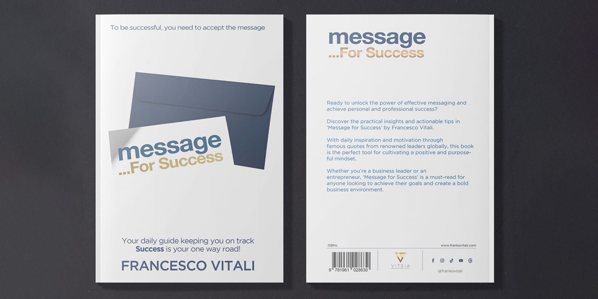 Empowering the Journey: Francesco Vitali's 'Message For Success' Lights the Way to Achievement