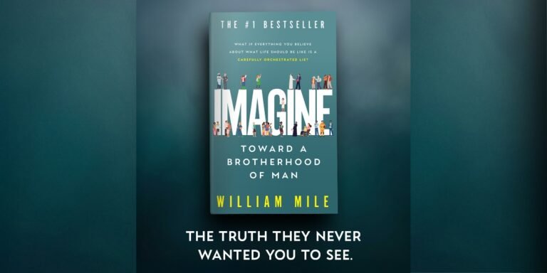 William Mile on Imagine: Toward a Brotherhood of Man: A Vision for Unity in Challenging Times